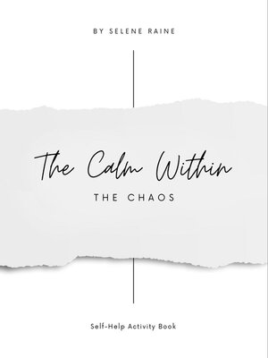cover image of The Calm Within the Chaos